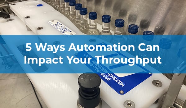 5 Ways Automation Can Impact Your Throughput