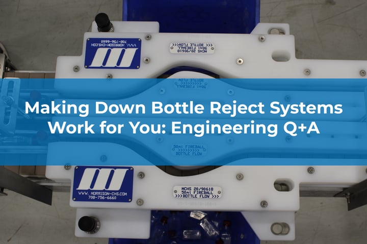 Making Down Bottle Reject Systems Work For You: Engineering Q+A