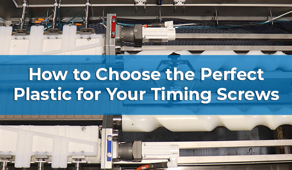 How to Choose the Perfect Plastic for Your Timing Screws