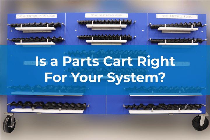 Is a Parts Cart Right For Your System?