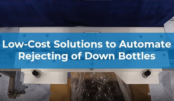 Low-Cost Solutions to Automate Rejecting of Down Bottles