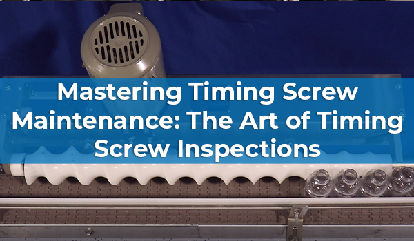 Mastering Timing Screw Maintenance: The Art of Timing Screw Inspections