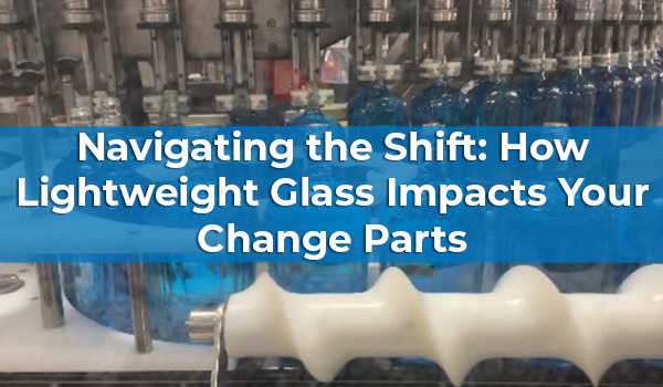 Navigating the Shift: How Lightweight Glass Impacts Your Change Parts