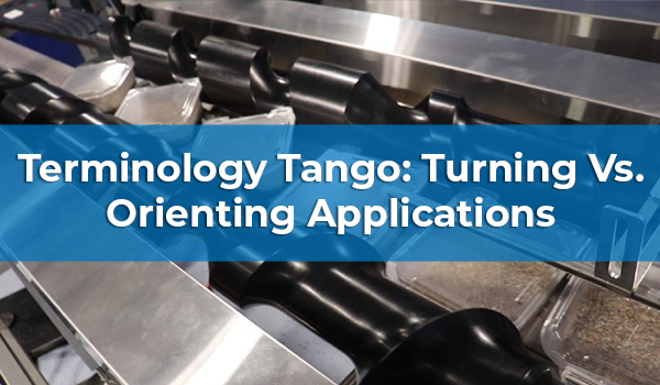 Terminology Tango: Turning Vs. Orienting Applications