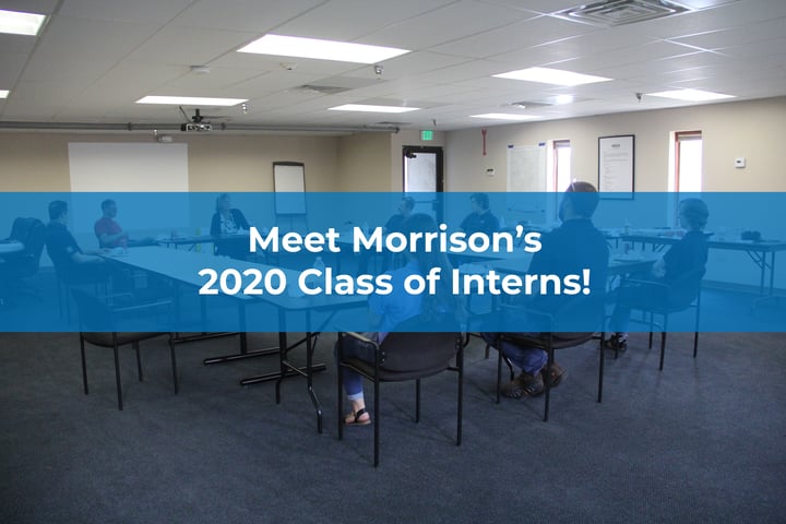 Meet Morrison's 2020 Class of Interns!